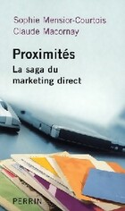  Achetez le livre d'occasion Proximités. La saga du marketing direct sur Livrenpoche.com 