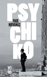  Achetez le livre d'occasion Psychiko de Paul Nirvanas sur Livrenpoche.com 