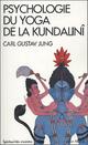  Achetez le livre d'occasion Psychologie du yoga de la Kundalini de Carl Gustav Jung sur Livrenpoche.com 