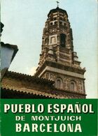  Achetez le livre d'occasion Pueblo espanol de Montjuich Barcelona sur Livrenpoche.com 