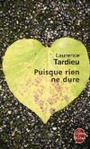  Achetez le livre d'occasion Puisque rien ne dure sur Livrenpoche.com 