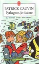  Achetez le livre d'occasion Pythagore, je t'adore de Patrick Cauvin sur Livrenpoche.com 