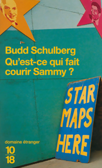 Achetez le livre d'occasion Qu'est-ce qui fait courir Sammy ? de Budd Schulberg sur Livrenpoche.com 
