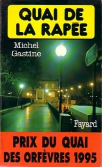  Achetez le livre d'occasion Quai de la Rapée de Michel Gastine sur Livrenpoche.com 