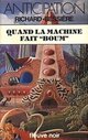  Achetez le livre d'occasion Quand la machine fait Boum de Francois-Richard Bessière sur Livrenpoche.com 