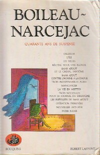  Achetez le livre d'occasion Quarante ans de suspense Tome III de Pierre Narcejac sur Livrenpoche.com 
