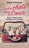  Achetez le livre d'occasion Quatre chats dans le coeur sur Livrenpoche.com 