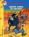  Achetez le livre d'occasion Quatre souris au Far West sur Livrenpoche.com 