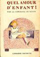  Achetez le livre d'occasion Quel amour d'enfant ! de Comtesse De Ségur sur Livrenpoche.com 
