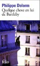  Achetez le livre d'occasion Quelque chose de Bartleby de Philippe Delerm sur Livrenpoche.com 