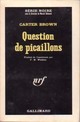  Achetez le livre d'occasion Question de picaillons de Carter Brown sur Livrenpoche.com 