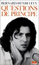  Achetez le livre d'occasion Questions de principe de Bernard-Henri Lévy sur Livrenpoche.com 