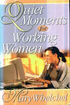  Achetez le livre d'occasion Quiet moments for working women sur Livrenpoche.com 