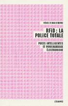  Achetez le livre d'occasion RFID : la police totale sur Livrenpoche.com 