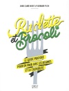  Achetez le livre d'occasion Raclette et brocoli sur Livrenpoche.com 