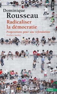  Achetez le livre d'occasion Radicaliser la démocratie - propositions pour une refondation de Dominique Rousseau sur Livrenpoche.com 