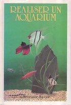  Achetez le livre d'occasion Réaliser un aquarium sur Livrenpoche.com 