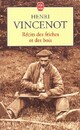  Achetez le livre d'occasion Récits des friches et des bois de Henri Vincenot sur Livrenpoche.com 