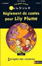  Achetez le livre d'occasion Règlement de contes pour Lily Plume sur Livrenpoche.com 
