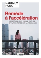  Achetez le livre d'occasion Remède à l'accélération : Impressions d'un voyage en Chine et autres textes sur la résonance sur Livrenpoche.com 