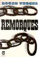  Achetez le livre d'occasion Remorques de Roger Vercel sur Livrenpoche.com 