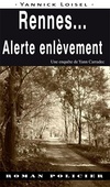  Achetez le livre d'occasion Rennes... Alerte enlèvement sur Livrenpoche.com 