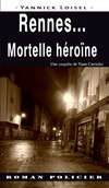  Achetez le livre d'occasion Rennes... mortelle héroïne sur Livrenpoche.com 
