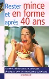  Achetez le livre d'occasion Rester mince et en forme après 40 ans sur Livrenpoche.com 