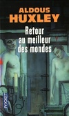  Achetez le livre d'occasion Retour au meilleur des mondes sur Livrenpoche.com 