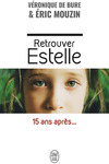  Achetez le livre d'occasion Retrouver Estelle sur Livrenpoche.com 