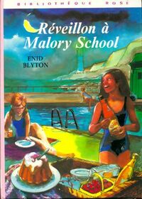  Achetez le livre d'occasion Réveillon à Malory School de Enid Blyton sur Livrenpoche.com 