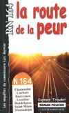  Achetez le livre d'occasion Rn 164 la Route de la Peur sur Livrenpoche.com 