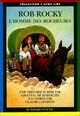  Achetez le livre d'occasion Rob Rocky, l'homme des Rocheuses de Claude Lapointe sur Livrenpoche.com 
