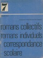  Achetez le livre d'occasion Romans collectifs, romans individuels, correspondance scolaire sur Livrenpoche.com 