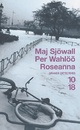  Achetez le livre d'occasion Roseanna de Per Wahlöö sur Livrenpoche.com 