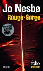  Achetez le livre d'occasion Rouge-Gorge : Une enquête de l'inspecteur Harry Hole sur Livrenpoche.com 