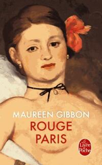  Achetez le livre d'occasion Rouge Paris de Maureen Gibbons sur Livrenpoche.com 