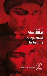  Achetez le livre d'occasion Rouge dans la brume de Gérard Mordillat sur Livrenpoche.com 