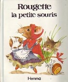  Achetez le livre d'occasion Rougette la petite souris sur Livrenpoche.com 