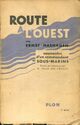  Achetez le livre d'occasion Route à l'ouest - souvenirs d'un commandant de sous-marins 1914-1918 de Ernst Hashagen sur Livrenpoche.com 
