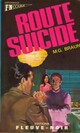 Achetez le livre d'occasion Route suicide / L'ombre gagne la belle de Alain Page sur Livrenpoche.com 