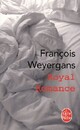  Achetez le livre d'occasion Royal romance de François Weyergans sur Livrenpoche.com 