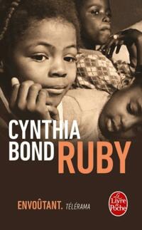  Achetez le livre d'occasion Ruby de Cynthia Bond sur Livrenpoche.com 