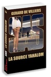  Achetez le livre d'occasion SAS 134 La source Yahalom sur Livrenpoche.com 