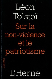  Achetez le livre d'occasion SUR LA NON VIOLENCE ET LE PATRIOTISME de Comte Léon L. Tolstoï sur Livrenpoche.com 