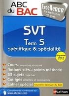  Achetez le livre d'occasion SVT Terminale S spécifique et spécialité 2012 sur Livrenpoche.com 