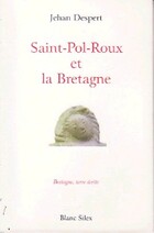  Achetez le livre d'occasion Saint-Pol-Roux et la Bretagne sur Livrenpoche.com 