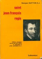  Achetez le livre d'occasion Saint Jean-François Régis sur Livrenpoche.com 