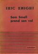  Achetez le livre d'occasion Sam Small prend son vol de Eric Knight sur Livrenpoche.com 
