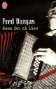  Achetez le livre d'occasion Sans feu ni lieu de Fred Vargas sur Livrenpoche.com 